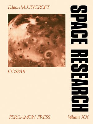 cover image of Space Research - Proceedings of the Open Meetings of the Working Groups on Physical Sciences of the Twenty-Second Plenary Meeting of COSPAR, Bangalore, India, 29 May--9 June 1979